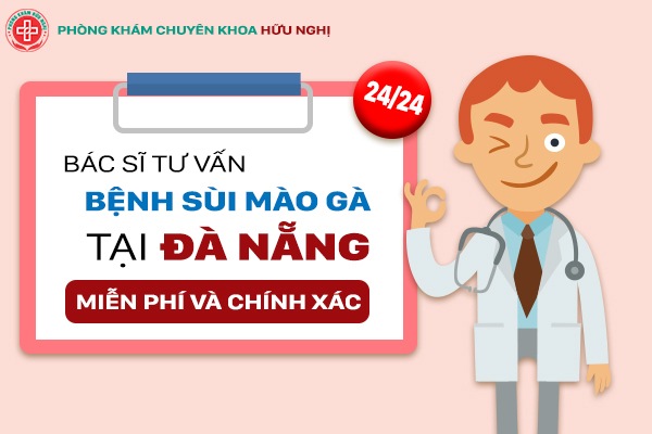 tư vấn bệnh sùi mào gà tại đà nẵng